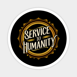 Arise and Render Service to Humanity - Baha'i Faith Magnet